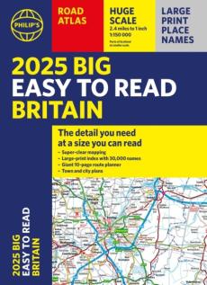 2025 philip's big easy to read britain road atlas