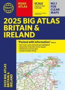 2025 philip's big road atlas of britain & ireland