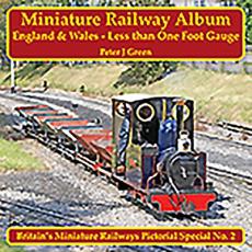 Miniature railway album england and wales - less than one foot gauge