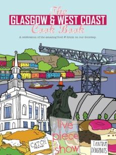 Glasgow and west coast cook book