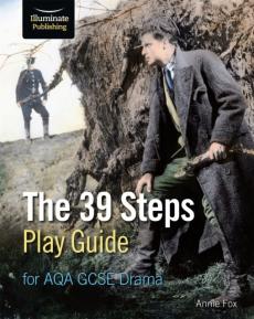 39 steps play guide for aqa gcse drama