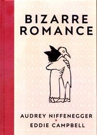 Bizarre romance