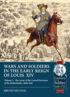 War and soldiers in the early reign of louis  xiv
