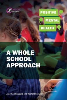 Positive mental health: a whole school approach