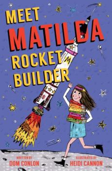 Meet matilda rocket builder