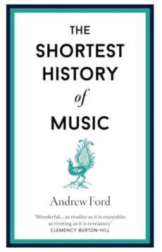 Shortest history of music