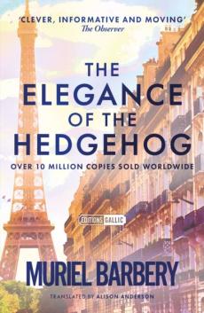 Elegance of the hedgehog: the international bestseller