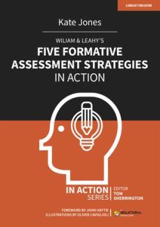 Wiliam & leahy's five formative assessment strategies in action