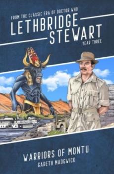 Lethbridge-stewart: warriors of montu