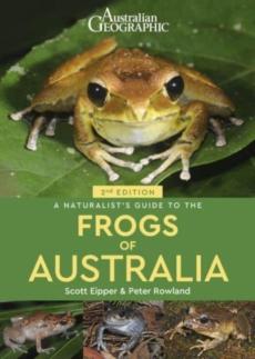 Naturalist's guide to the frogs of australia