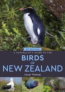 Naturalist's guide to the birds of new zealand