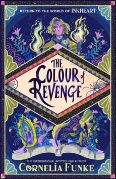 Inkheart 4: the colour of revenge hb