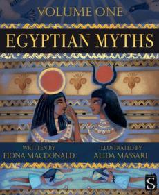 Egyptian myths: volume one