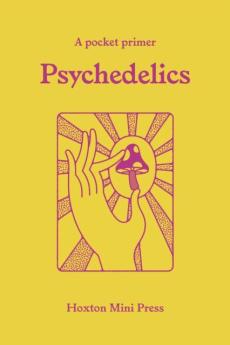 Psychedelics