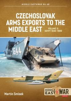 Czechoslovak arms exports to the middle east volume 3
