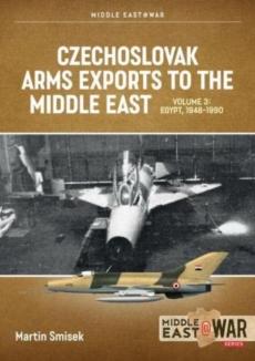 Czechoslovak arms exports to the middle east volume 3