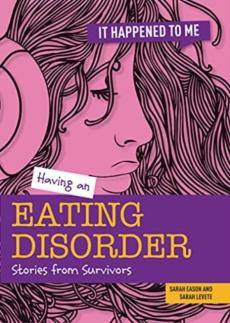 Having an eating disorder