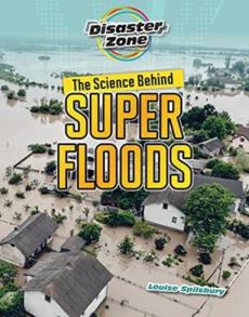 Science behind super floods