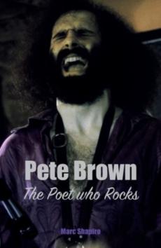 Pete Brown : the poet who rocks