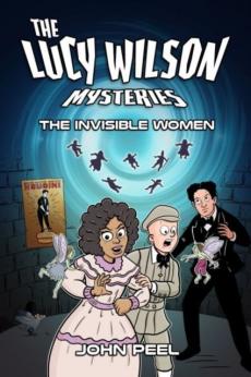 Lucy wilson mysteries, the: invisible women, the