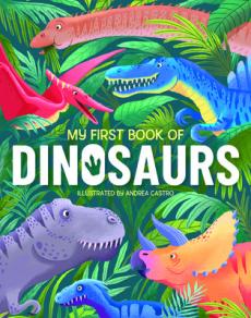 My first book of dinosaurs