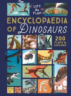 Lift-the-flap encyclopaedia of dinosaurs