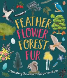 Feather, flower, forest, fur