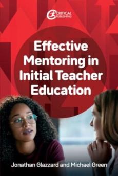 Effective mentoring in initial teacher education