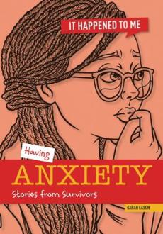 Having anxiety