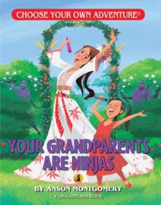 Your Grandparents Are Ninjas