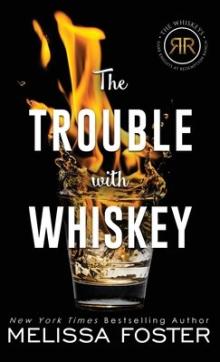 The Trouble with Whiskey