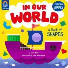 In Our World: A Book of Shapes