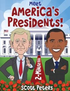 Meet America's presidents! : 2-minute visits