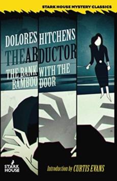 The Abductor / The Bank With the Bamboo Door