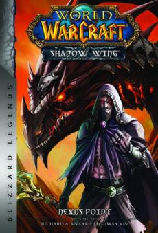 World of Warcraft: Nexus Point - The Dragons of Outland - Book Two