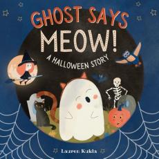 Ghost Says Meow!
