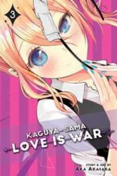 Kaguya-sama : love is war (3)