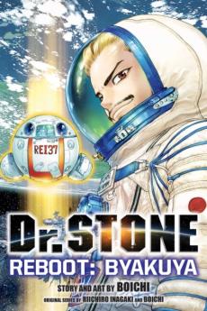 Dr. Stone reboot : Byakuya