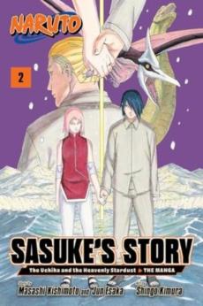 Naruto: Sasuke's Story--The Uchiha and the Heavenly Stardust: The Manga, Vol. 2