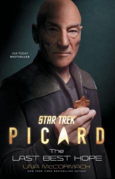 Star Trek: Picard: The Last Best Hope