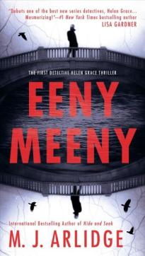 Eeny meeny : the first detective Helen Grace thriller