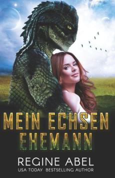 Mein Echsenehemann