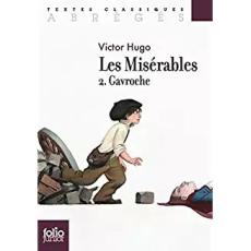 Les misérables (II) : Gavroche