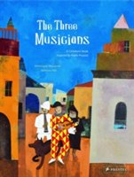 The three musicians : a children's book inspired by Pablo Picasso