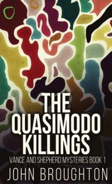 The Quasimodo Killings