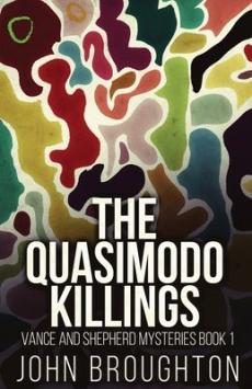 The Quasimodo Killings