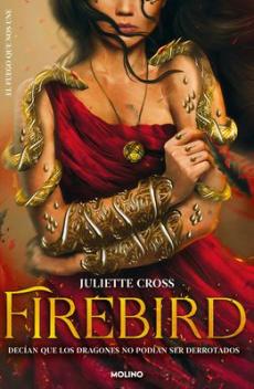 Firebird. Decían Que Los Dragones No Podían Ser Derrotados / Firebird. It Is Said That No One Can Defeat Dragons