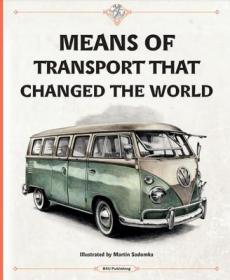 Means of transport that changed the world