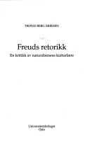 Freuds retorikk : en kritikk av naturalismens kulturlære