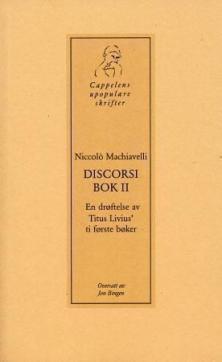 Discorsi : en drøftelse av Titus Livius' ti første bøker (Bok II)